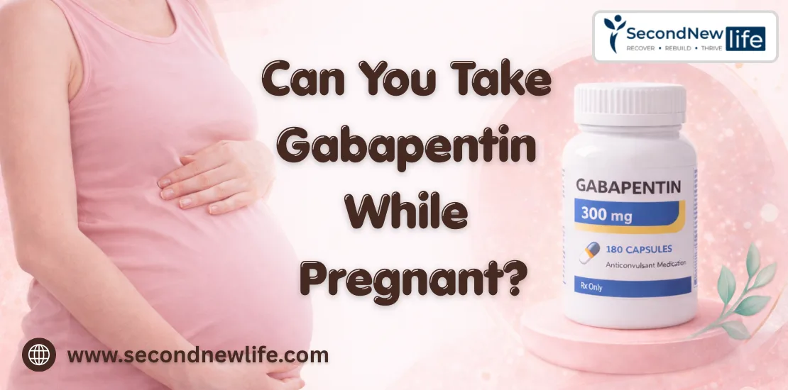 Gabapentin during pregnancy