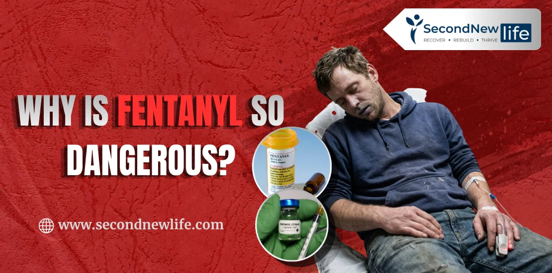 why Fentanyl is dangerous image