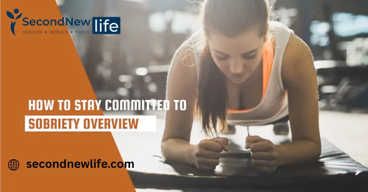 How to stay committed to sobriety