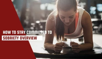 Stay Committed to Sobriety blog img
