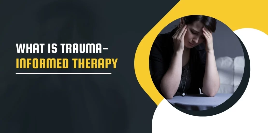 Trauma-Informed Therapy blog img