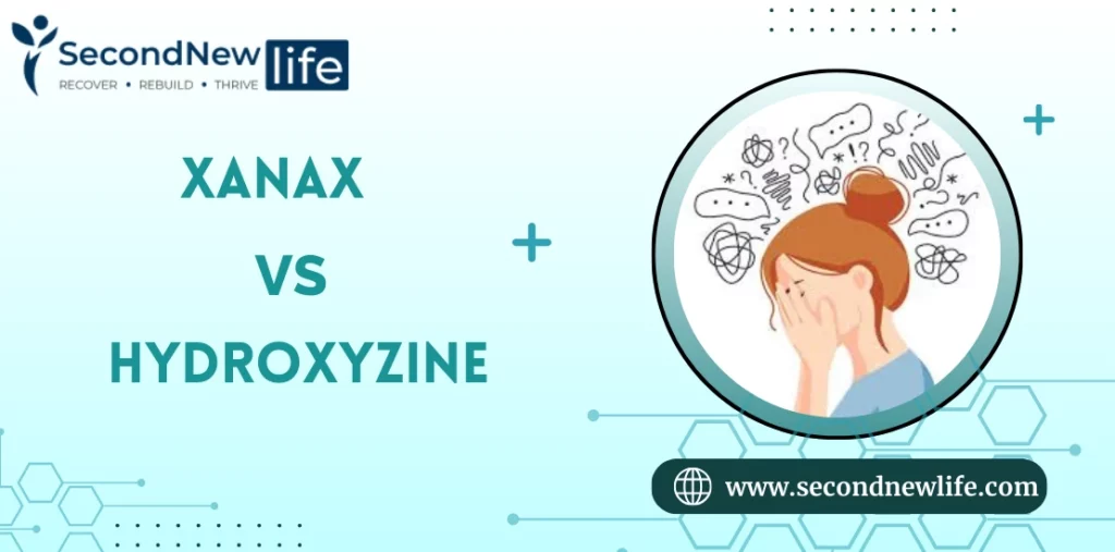 Xanax vs Hydroxyzine: Which is Better For Anxiety & Is It Safe To Take Them Together?