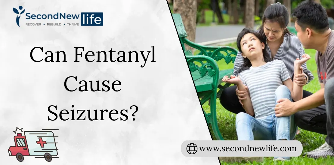 Can Fentanyl Cause Seizures
