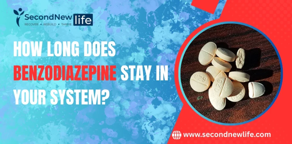 How Long Does Benzodiazepine Stay In Your System? Timeline & Factors