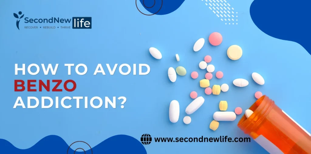 How To Avoid Benzo Addiction:Safe Use, Risks, and Prevention Tips