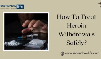 How To Treat Heroin Withdrawals Safely