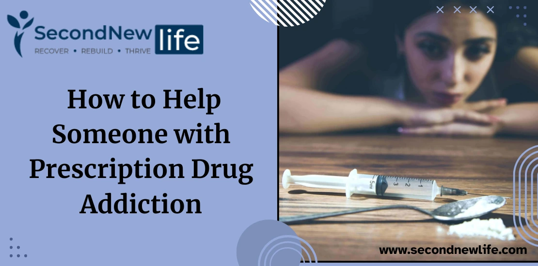 How to Help Someone with Prescription Drug Addiction