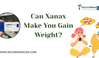 Can Xanax Make You Gain Weight
