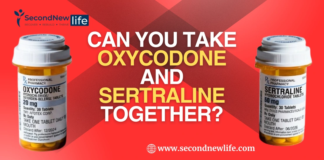 Can You Take Oxycodone And Sertraline Together