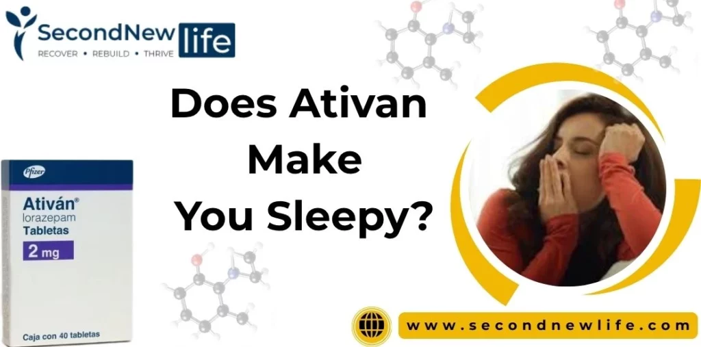Does Ativan Make You Sleepy? What Really Happens